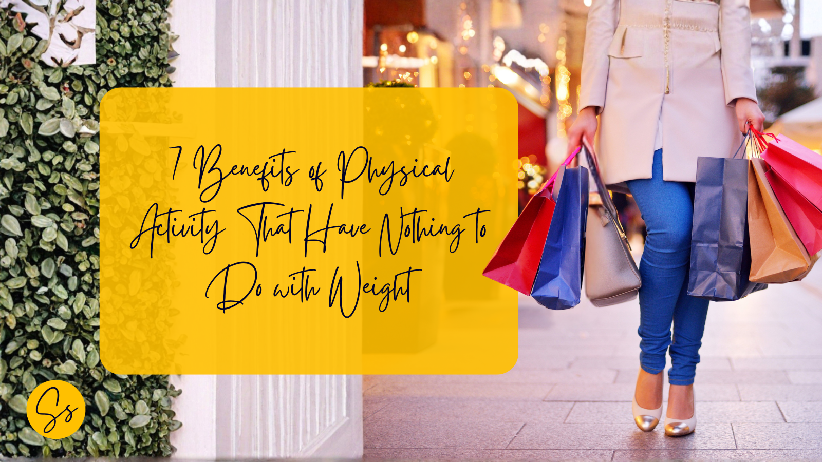 Person walking along a shopping street carrying bags, representing everyday movement and the benefits of physical activity beyond weight.